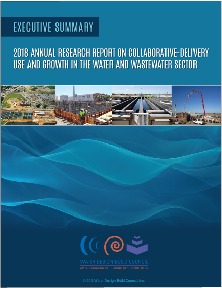 Executive Summary: 2018 Annual Research Report on Collaborative Delivery Use and Growth in the Water and Wastewater Sector